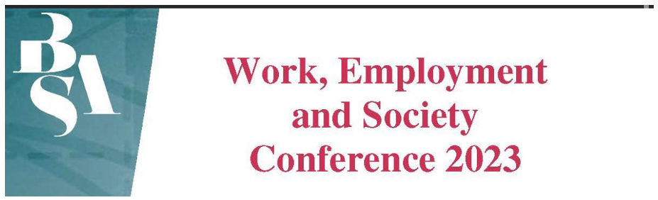 Work, Employment and Society Conference in Glasgow